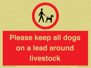 Please keep all dogs on a lead around livestock